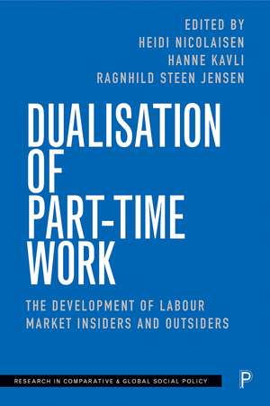 Dualisation of Part-Time Work: Gender and the Labour Market de Heidi Nicolaisen