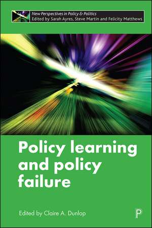 Policy Learning and Policy Failure de Claire Dunlop