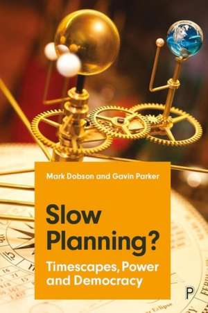 Slow Planning? de Gavin Parker