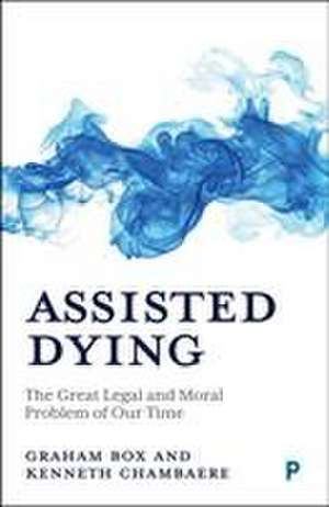 Assisted Dying de Graham Box