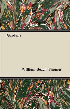 Gardens de William Beach Thomas