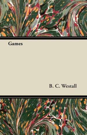 Games de B. C. Westall