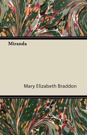 Miranda de Mary Elizabeth Braddon