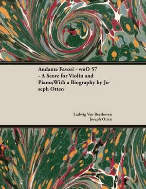 Andante Favori - woO 57 - A Score for Violin and Piano de Ludwig van Beethoven