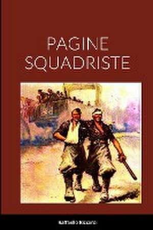 PAGINE SQUADRISTE de Raffaello Riccardi