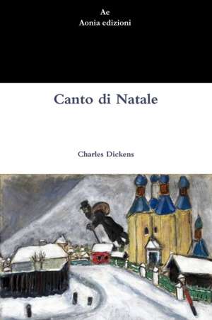 Cantico di Natale de Charles Dickens