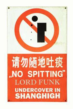 Funk, L: No Spitting
