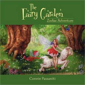 The Fairy Garden Zodiac Adventure de Connie Passaniti