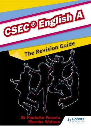 English A CSEC Revision Guide:A Complete English Revision Guide for CSEC English A de Neville Grant