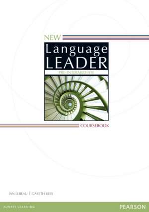 New Language Leader Pre-Intermediate Coursebook de Gareth Rees