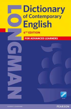 Longman Dictionary of Contemporary English : 6th Edition Paper and Online de Jr. Fre Pearson