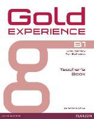 Gold Experience B1 Teacher's Book de Genevieve White