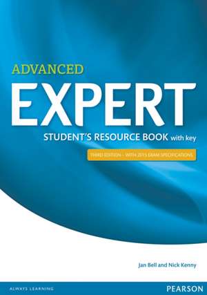 Expert Advanced 3rd Edition Student's Resource Book with Key de Jan Bell