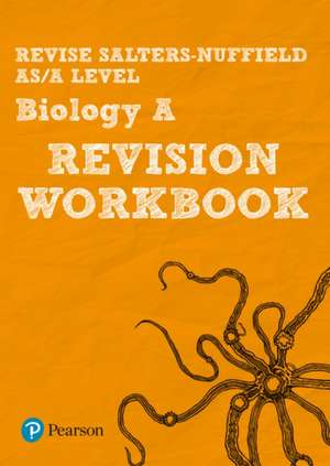 Pearson REVISE Salters Nuffield AS/A Level Biology Revision Workbook - 2025 and 2026 exams de Ann Skinner