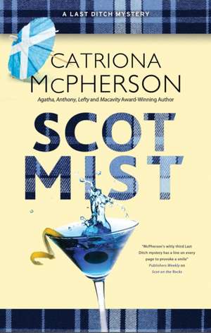 Scot Mist de Catriona McPherson