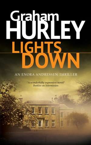 Lights Down de Graham Hurley