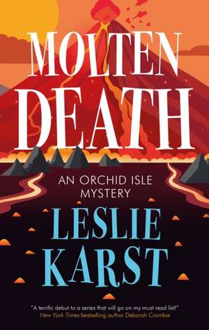 Molten Death de Leslie Karst