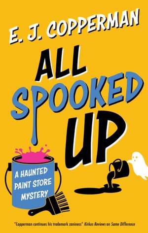 All Spooked Up de E. J. Copperman