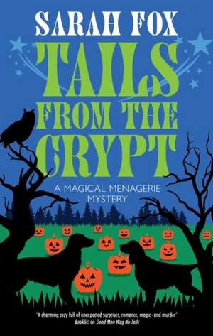 Tails from the Crypt de Sarah Fox