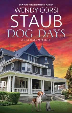 Dog Days de Wendy Corsi Staub