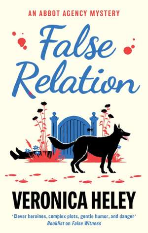False Relation de Veronica Heley