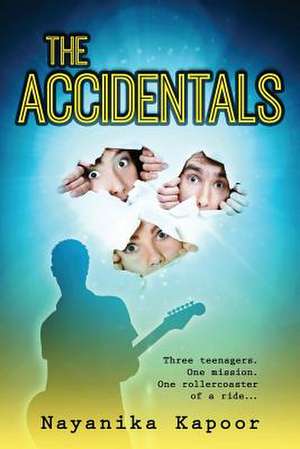 The Accidentals de Nayanika Kapoor