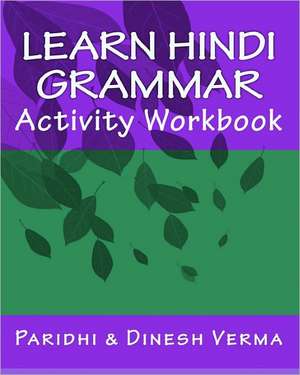 Learn Hindi Grammar Activity Workbook: Unsolved Homicides de Paridhi Verma