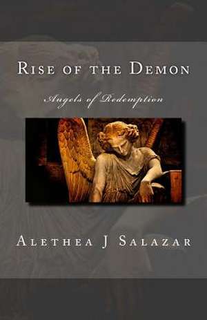 Rise of the Demon de Alethea J. Cain