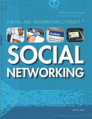 Social Networking de Peter K. Ryan