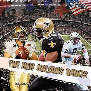 The New Orleans Saints de Sloan MacRae