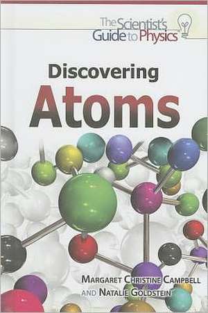 Discovering Atoms de Margaret Christine Campbell