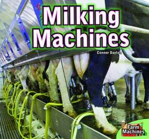 Milking Machines de Connor Dayton