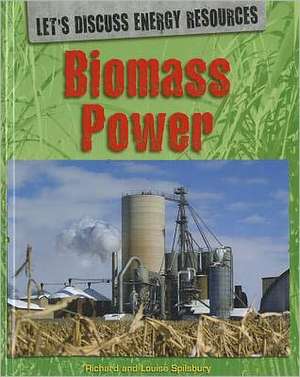 Biomass Power de Richard Spilsbury