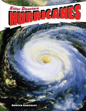 Hurricanes de Doreen Gonzales