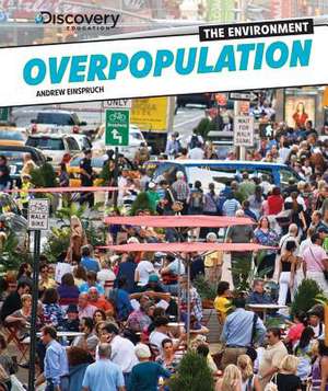 Overpopulation de Andrew Einspruch