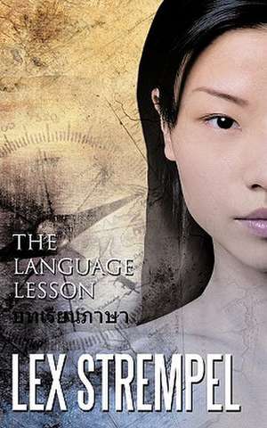 The Language Lesson de Lex Strempel