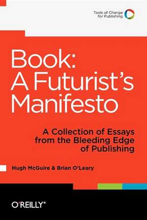 Book – A Futurist′s Manifesto de Hugh Mcguire