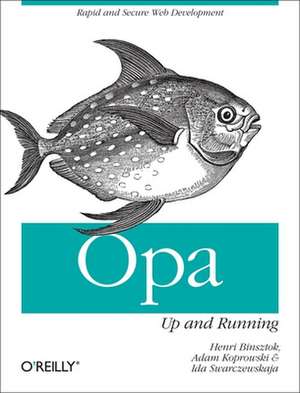 Opa: Up and Running de Henri Binsztok