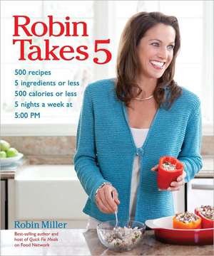 Robin Takes 5 de Robin Miller