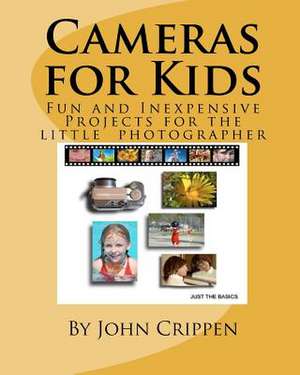 Cameras for Kids de John Crippen