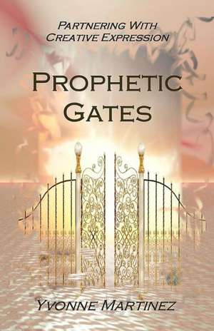 Prophetic Gates: Easy and Medium Octo Puzzles de Yvonne Martinez