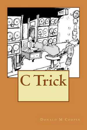 C Trick de Donald M. Cooper