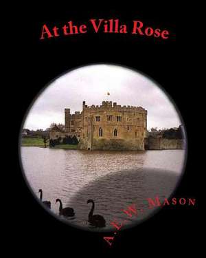 At the Villa Rose de A. E. W. Mason