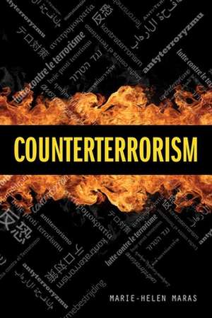 Counterterrorism de Marie-Helen Maras