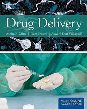 Drug Delivery de Ashim K. Mitra