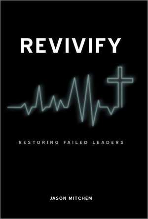 Revivify de Jason Mitchem