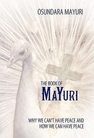 The Book of Mayuri de Osundara Mayuri