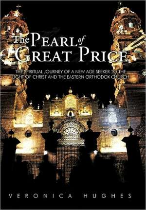 The Pearl of Great Price de Veronica Hughes