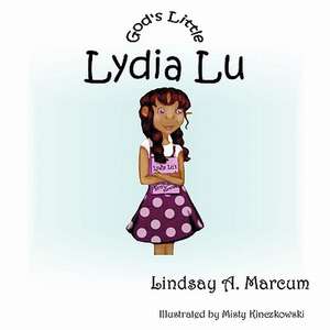 God's Little Lydia Lu de Lindsay A. Marcum