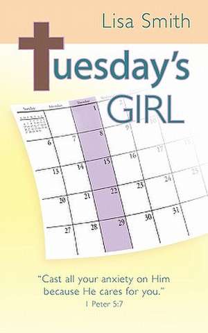 Tuesday's Girl de Lisa Smith